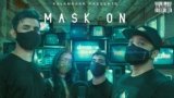 Mask On Lyrics Raftaar X Karma X Rashmeet Kaur X Yunan