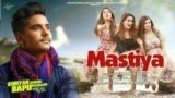 Mastiya Lyrics Kamal Khan | Punjabi song