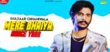 Mere Bhaiya Barge Yaar Lyrics Gulzaar Chhaniwala