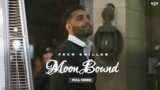 Moon Bound Lyrics – Prem Dhillon | Punjabi song