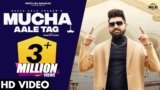Mucha Aale Tag Lyrics – Khasa Aala Chahar | Haryanvi song