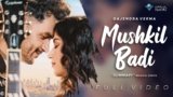 Mushkil Badi Lyrics Gajendra Verma