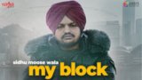 My Block Lyrics Sidhu Moose Wala | Punjabi Song