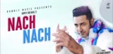 NACH NACH LYRICS GIPPY GREWAL