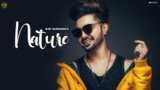 NATURE LYRICS – B Jay Randhawa | Karan Aujla