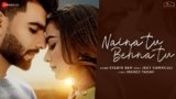 Naina Tu Behna Tu Lyrics Stebin Ben