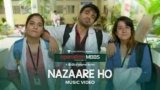 Nazaare Ho Lyrics Operation MBBS 2 | Karthik Rao | Latest Song