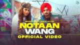 Notaan Wang Lyrics – Nirvair Pannu x Gurlez Akhtar | Punjabi song