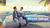 O Soniye Lyrics – Bharatt | Saurabh