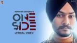 ONE SIDE LYRICS HIMMAT SANDHU | PUNJABI SONG