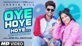 Oye Hoye Hoye Lyrics Jassie Gill x Simar Kaur | Punjabi song