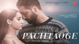 PACHTAOGE LYRICS – Arijit Singh | Vicky Kaushal
