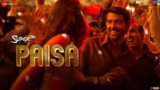 PAISA LYRICS – Super 30