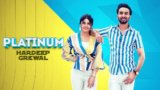 PLATINUM LYRICS – Hardeep Grewal