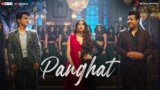 Panghat Lyrics In Hindi Roohi | Bollywood Song