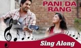 Pani Da Rang Lyrics Vicky Donor | Ayushmann Khurrana X Yami Gautam