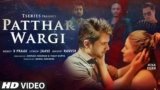 Patthar Wargi Lyrics – Ranvir | B Praak | Punjabi song