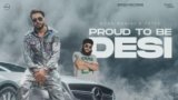 Proud To Be Desi Lyrics Khan Bhaini x Fateh Doe