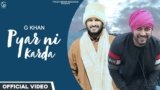 Pyar Ni Karda Lyrics G Khan | Punjabi Song