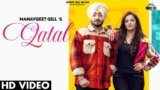 Qatal Lyrics Manavgeet Gill x Gurlez Akhtar | New Punjabi song 2021