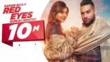 RED EYES LYRICS KARAN AUJLA