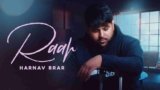 Raah Lyrics – Harnav Brar | Punjabi song
