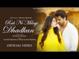 Rab Ne Milayi Dhadkan Lyrics – Devrath Sharma | Hindi song