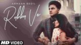 Rabba Ve Lyrics Armaan Bedil x Dhanshri Dev | Punjabi song