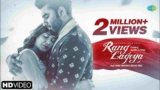 Rang Lageya Lyrics in Hindi Mohit Chauhan | Mahira x Paras