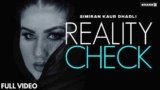 Reality Check Lyrics Simiran Kaur Dhadli | Punjabi song