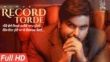 Record Torde Lyrics Ninja | Punjabi Song