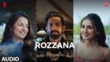 Rozzana Lyrics – Lisa Mishra | Hindi Song