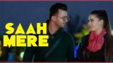 SAAH MERE Lyrics – Gurtej Sandhu