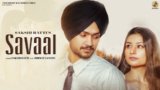SAVAAL LYRICS – Sakshi Ratti – Himmat Sandhu