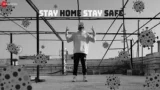 STAY HOME STAY SAFE LYRICS ACE AKA MUMBAI