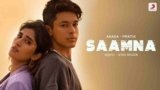 Saamna Lyrics – Akasa Singh | Pratik Sehajpal | Hindi song