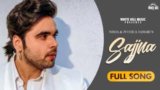 Sajjna Lyrics Ninja | Jyotica Tangri