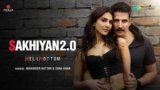 Sakhiyan 2.0 Lyrics – Bellbottom | Maninder Buttar | Bollywood song