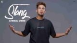 Slang Lyrics – Karan Randhawa | Rambo | Punjabi song