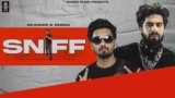 Sniff Lyrics – Sikander x Singga | Punjabi song
