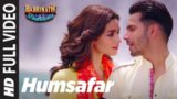Sun mere humsafar lyrics badrinath ki dulhania | varun – alia bhatt