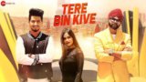 TERE BIN KIVE LYRICS – Ramji Gulati