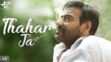 THAHAR JA LYRICS MEHUL VYAS | AJAY DEVGN