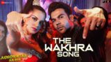 THE WAKHRA SONG LYRICS – Judgemental Hai Kya