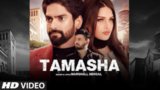 Tamasha Lyrics Marshall Sehgal | Himanshi Khurana
