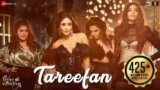 Tareefan Lyrics Veere Di Wedding | Badshah | Hindi Song 2018
