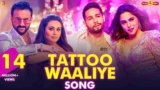 Tattoo Waaliye Lyrics – Bunty Aur Babli 2 | Neha Kakkar | Bollywood song
