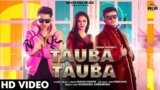 Tauba Tauba Lyrics Shivam Grover X Pardhaan | Punjabi Song