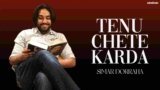 Tenu Chete Karda Lyrics Simar Doraha | New Punjabi song 2021