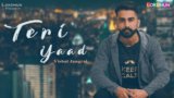 Teri Yaad Lyrics – Vishal Jangral